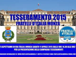 Sabato 11 aprile 2015 parte a Monza la campagna tesseramenti di Fratelli d’Italia-AN